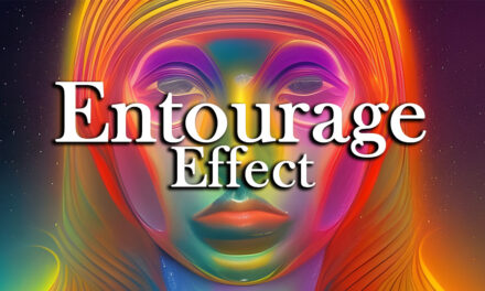Uncovering the Magic of the Entourage Effect in Cannabis