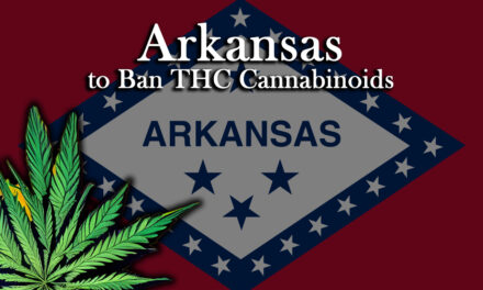 Arkansas Soon to Ban THC Cannabinoids